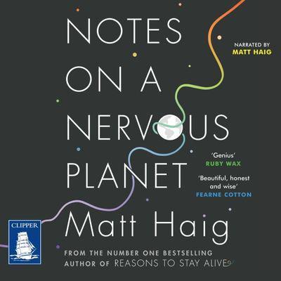 Notes on a Nervous Planet