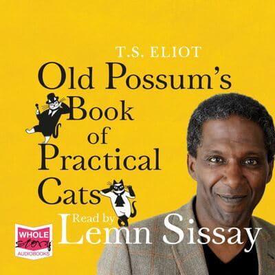 Old Possum's Book of Practical Cats