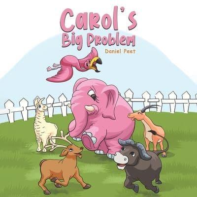 Carol's Big Problem