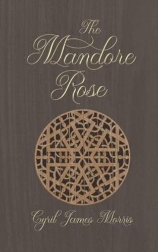 The Mandore Rose