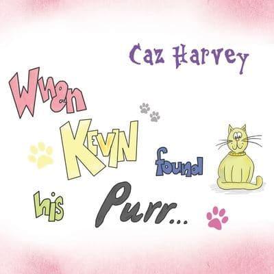 When Kevin Found His Purr