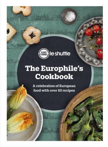 The Europhile's Cookbook