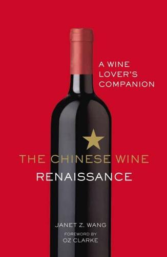The Chinese Wine Renaissance