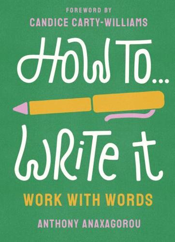 How To...write It