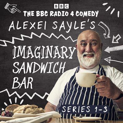 Alexei Sayle's Imaginary Sandwich Bar. Series 1-3