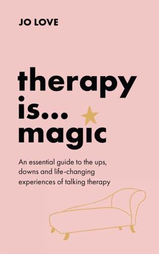 Therapy Is... Magic