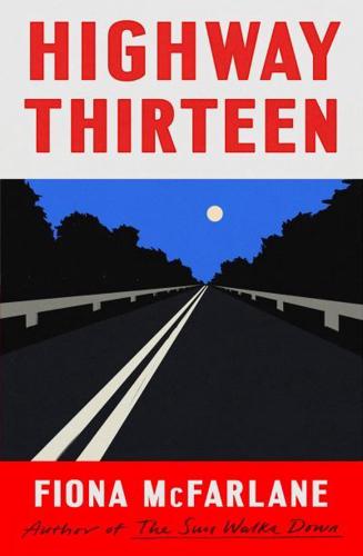 Highway Thirteen