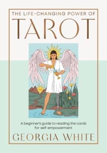 The Life-Changing Power of Tarot