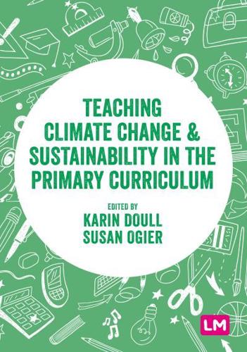 Teaching Climate Change & Sustainability in the Primary Curriculum