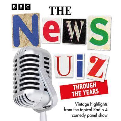 The News Quiz Through the Years