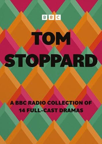 Tom Stoppard: A BBC Radio Drama Collection