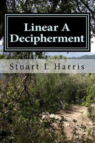 Linear A Decipherment