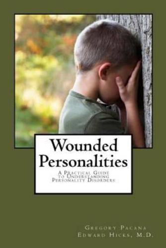 Wounded Personalities