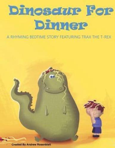 Dinosaur For Dinner