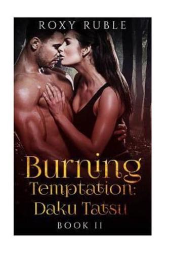 Burning Temptation II