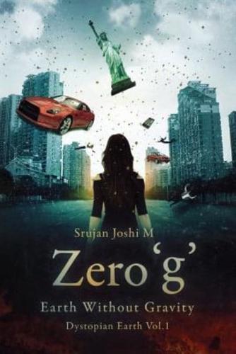 Zero 'G'