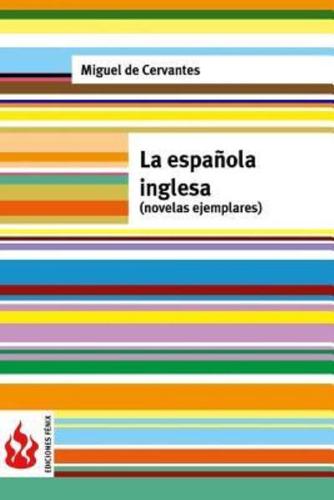 La Española Inglesa (Novelas Ejemplares)