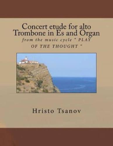 Concert Etude for Alto Trobmone in Es and Organ