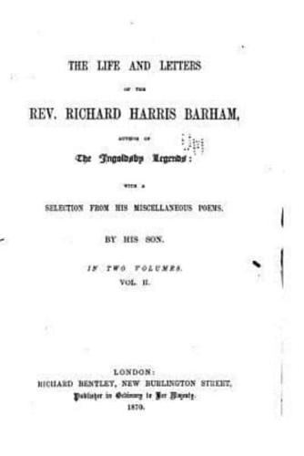 The Life and Letters of the Rev. Richard Harris Barham - Vol. II