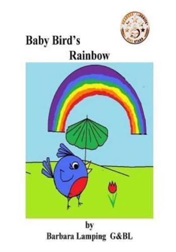 Baby Bird's Rainbow