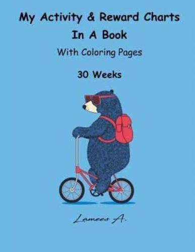 My Activity & Reward Charts in a Book With Coloring Pages (30 Weeks)