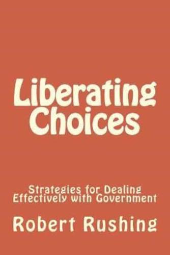 Liberating Choices