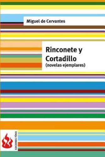 Rinconete Y Cortadillo (Novelas Ejemplares)
