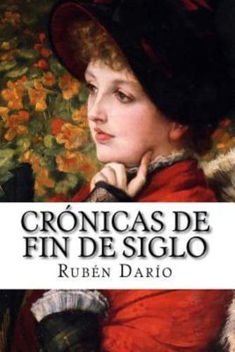 Cronicas De Fin De Siglo