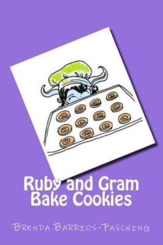 Ruby and Gram Bake Cookies