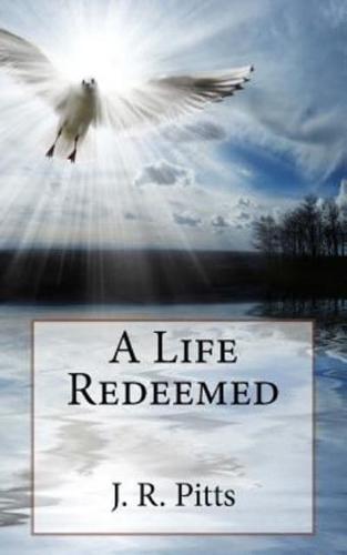 A Life Redeemed