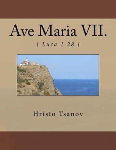 Ave Maria VII.
