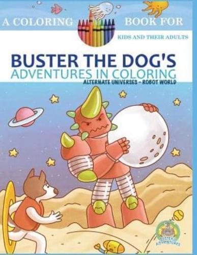 Buster the Dog's Adventures in Coloring Book