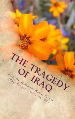 The Tragedy of Iraq
