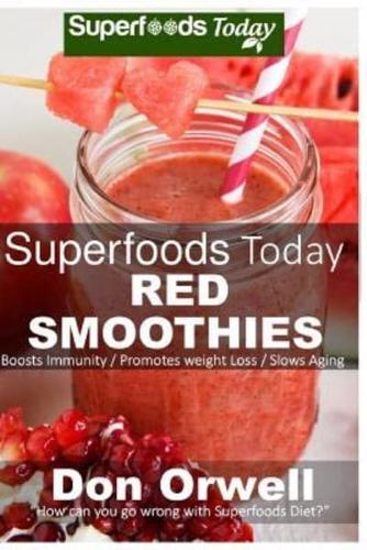 Superfoods Today Red Smoothies