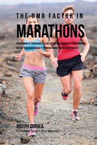 The Rmr Factor in Marathons