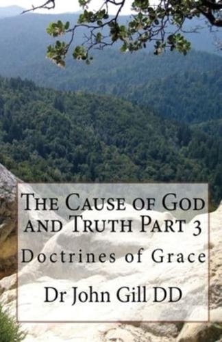 The Cause of God and Truth Part 3