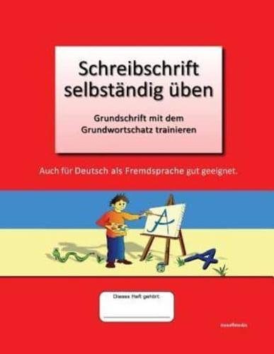 Schreibschrift Selbständig Üben