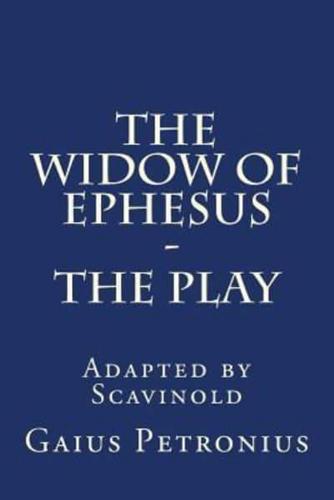 The Widow of Ephesus