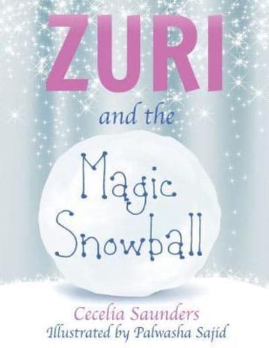 Zuri and the Magic Snowball