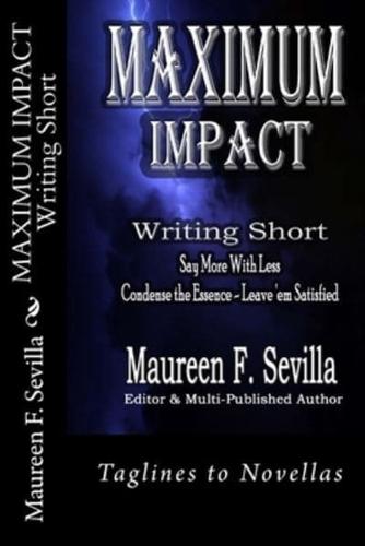 MAXIMUM IMPACT - Writing Short