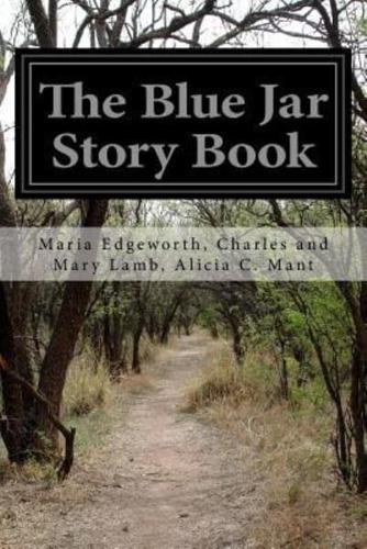 The Blue Jar Story Book