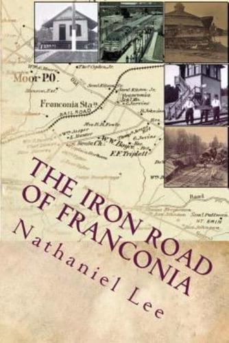 The Iron Road of Franconia