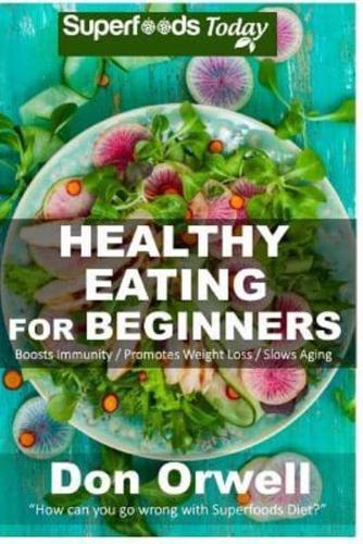 Healthy Eating For Beginners