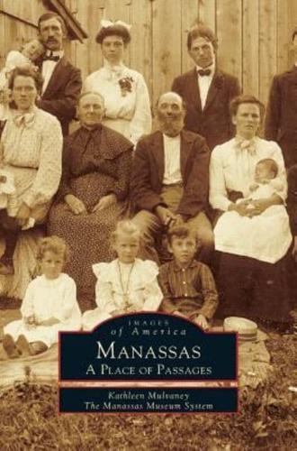 Manassas: A Place of Passages