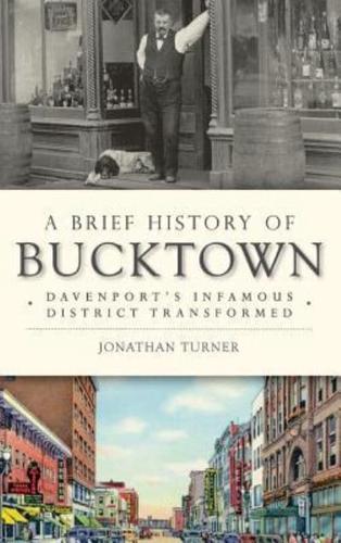 A Brief History of Bucktown