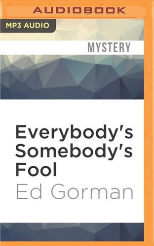 Everybody's Somebody's Fool