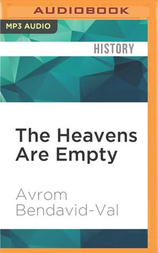The Heavens Are Empty