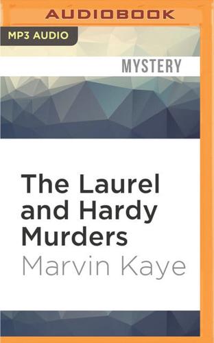 The Laurel and Hardy Murders