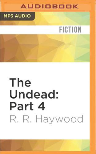 The Undead: Part 4