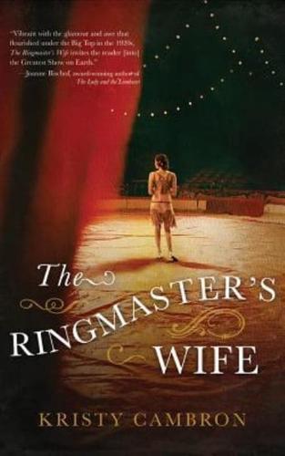 The Ringmaster's Wife